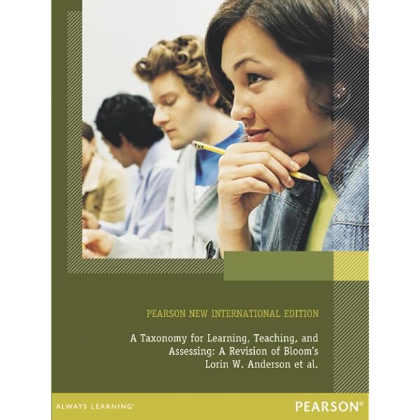Taxonomy for Learning, Teaching, and Assessing, A: A Revision of