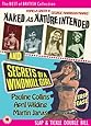 Naked as Nature Intended / Secrets of a Windmill Girl [DVD]