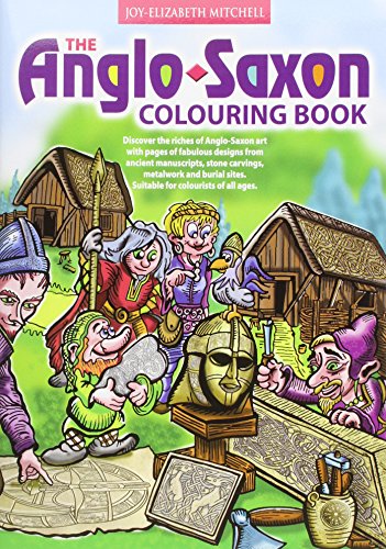 Preisvergleich Produktbild The Anglo Saxon Colouring Book