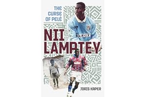 Nii Lamptey: The Curse of Pele: The Curse of Pelé