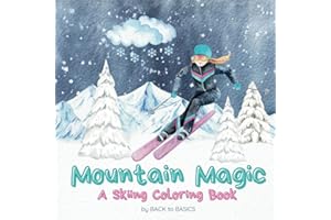 Mountain Magic: A Skiing Coloring Book (Adult Coloring Books)