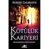Evil Career - Cormoran Strike 3: A Cormoran Strike Novel