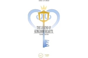 The Legend of Kingdom Hearts: Creation. Genesis of Hearts (1)