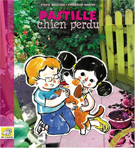 couverture de : Pastille, chien perdu