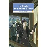 La Banda Dels Mitjos Lladres: 177 (El Micalet Gal&agrave;ctic)