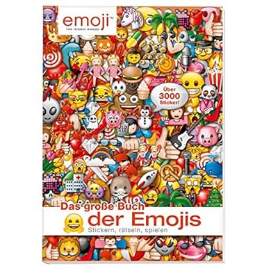 Das große Buch der Emojis: Stickern, Rätseln, Spielen