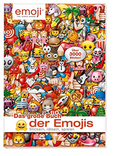 Das große Buch der Emojis: Stickern, Rätseln, Spielen