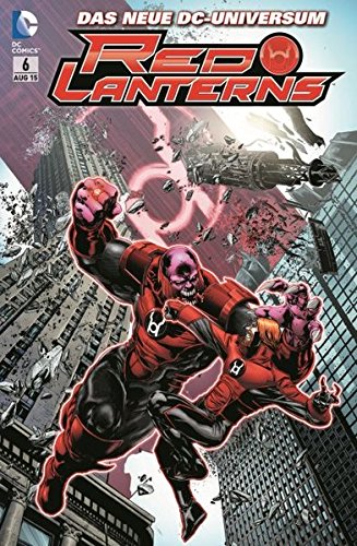 Red Lanterns: Bd. 6: Die Abrechnung