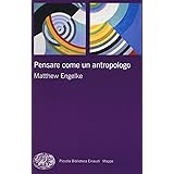 Pensare come un antropologo