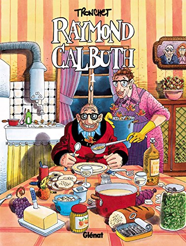 Télécharger Raymond Calbuth - Tome 01 PDF Ebook En Ligne