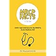 MRCP Facts: 1000+ high yield facts for the MRCP & Acute Medicine SCE exams