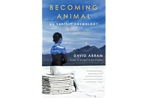 Becoming Animal: An Earthly Cosmology