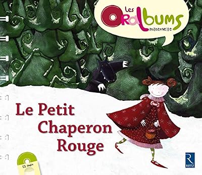 Le Petit Chaperon rouge (+ CD audio)