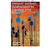Baragan&rsquo;ın Dikenleri