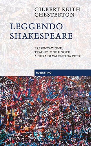 Gilbert Keith Chesterton - Leggendo Shakespeare (2018)