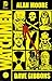 Watchmen: The Deluxe Edition by Alan Moore, Dave Gibbons