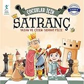 &Ccedil;ocuklar İ&ccedil;in Satran&ccedil;
