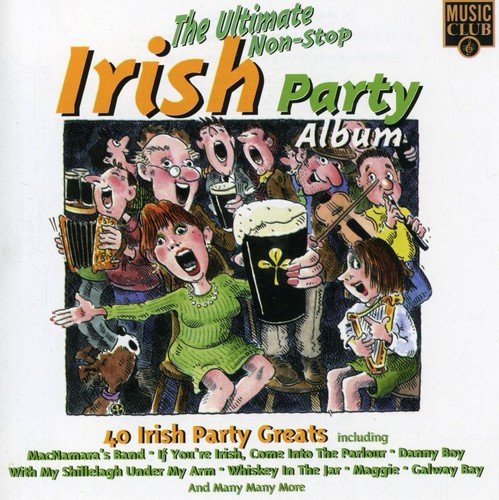 Ultimate Non Stop Irish Party