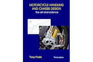 Motorcycle Handling and Chassis Design: the art and science