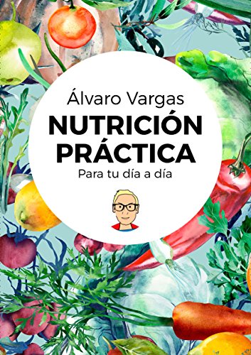Download Nutrición práctica para tu día a día Download Nutrición práctica para tu día a día