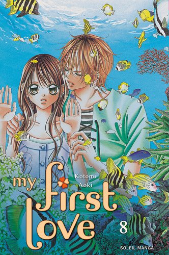 My First Love — Tome 8