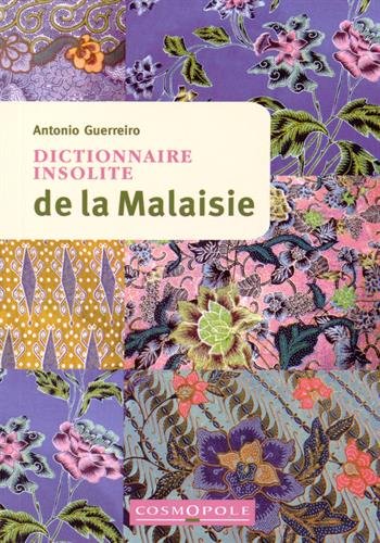 Book's Cover of Dictionnaire insolite de la Malaisie