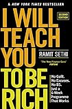 I Will Teach You To Be Rich (2nd Edition): No guilt, no excuses - just a 6-week programme that works
