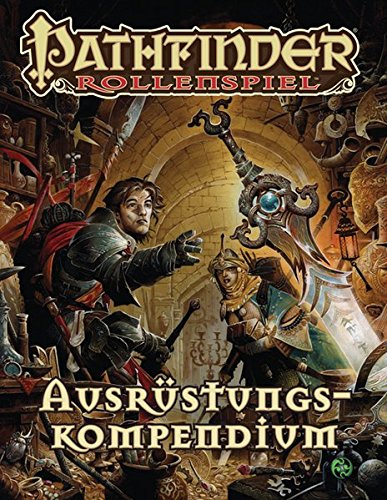 Download Ausrüstungskompendium: Pathfinder Kampagnenwelt Download Ausrüstungskompendium: Pathfinder Kampagnenwelt