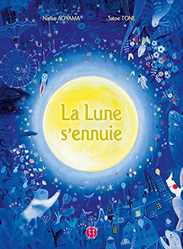 couverture de : La lune s'ennuie