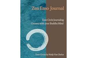 Zen Enso Journal: Enso Circle Journaling, Connect with your Buddha Mind