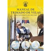 Manual de Trimado de Velas para Navegantes de Crucero