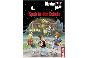 Die drei ??? Kids, Spuk in der Schule: Sonderband mit spannenden Rätseln zum Selberlösen