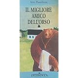 Il migliore amico dell'orso
