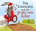 Produktbild Das Kaninchen und der große rote Roller