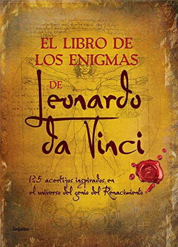 Download El libro de los enigmas de Leonardo da Vinci: 135 acertijos inspirados en el universo del genio del Renacimiento (Ocio y entretenimiento) Download El libro de los enigmas de Leonardo da Vinci: 135 acertijos inspirados en el universo del genio del Renacimiento (Ocio y entretenimiento)