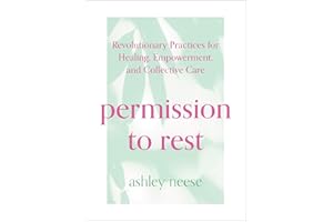 Permission to Rest: Transform your life with this self-help guide to tech you tips and tricks to be more calm, bring mindfulness into your every day and beat stress
