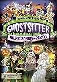 Ghostsitter, Band 03: Hilfe, Zombie-Party! by 
