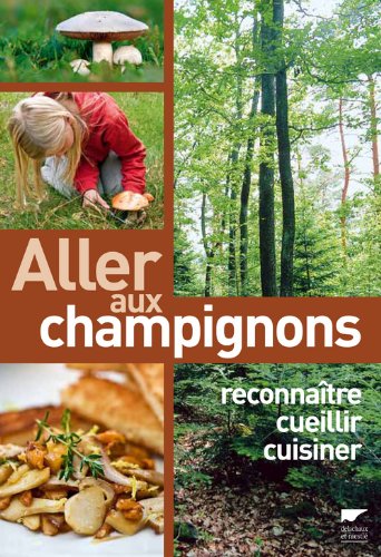 couverture de : Allez aux champignons...
