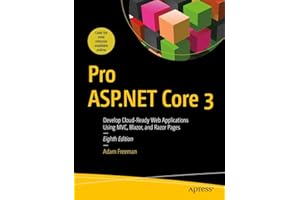 Pro ASP.NET Core 3: Develop Cloud-Ready Web Applications Using MVC, Blazor, and Razor Pages