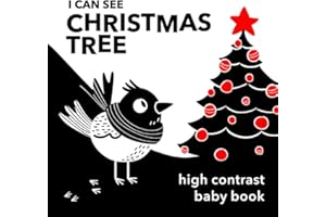 I Can See Christmas Tree - High Contrast Baby Book: Black and White Book for Babies | Tummy Time and Eye Development Book for Infants | Baby Stocking Stuffers (I Can See - Books for Newborns)