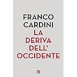 La deriva dell'Occidente