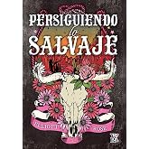 Persiguiendo lo salvaje (VERA)