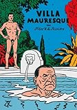 Villa Mauresque: Somerset Maugham et les siens by 