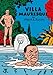 Villa Mauresque: Somerset Maugham et les siens by 