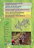 Ingenieurbiologie: Handbuch Bautypen by Verein f. Ingenieurbiologie, Helgard Zeh