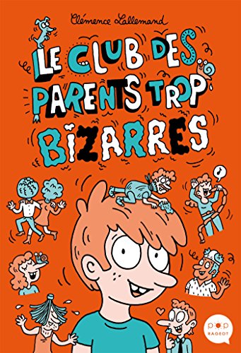 <a href="/node/35337">Le club des parents trop bizarres</a>