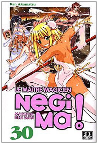 couverture de : Le ma&icirc;tre magicien Negima !