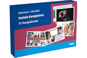 Soziale Kompetenz: 75 Therapiekarten. Mit 24-seitigem Booklet in hochwertiger Klappkassette, Kartenformat 16,5 x 24 cm (Beltz Therapiekarten)