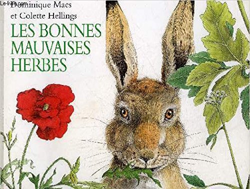 Les bonnes mauvaises herbes