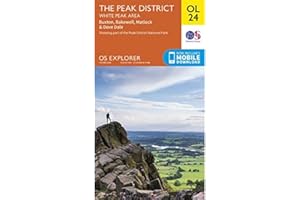 The Peak District: White Peak Area Map | Peak District National Park | Ordnance Survey | OS Explorer Map OL 24 | England | Walks | Hiking | Maps | Adventure
